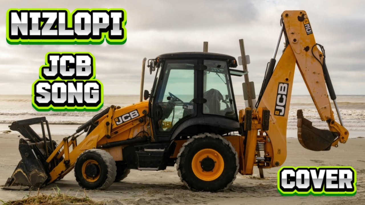 Nizlopi - JCB Song Cover Remix 2025