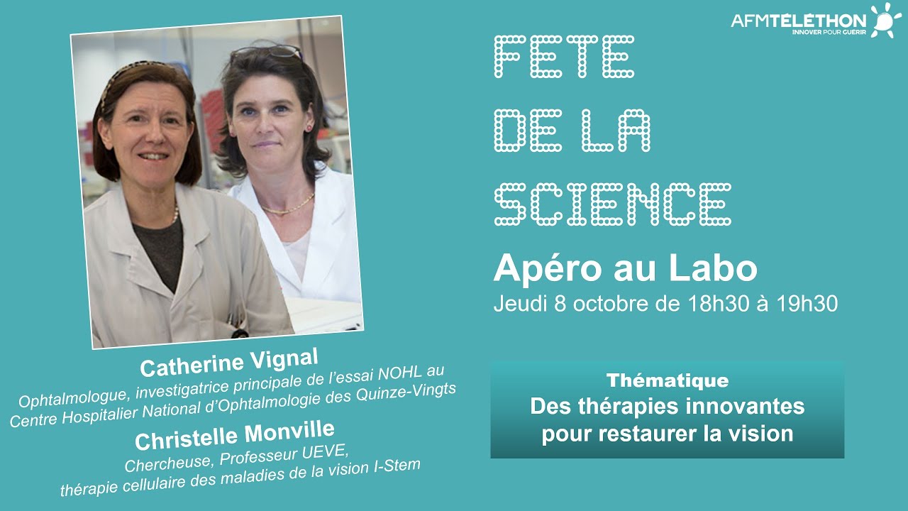Des thérapies innovantes pour restaurer la vision | Apéro au labo 2020