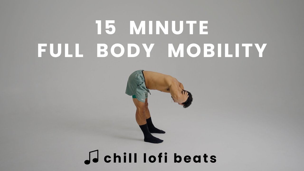 15-min Full Body Mobility | Lo-Fi & Stretch