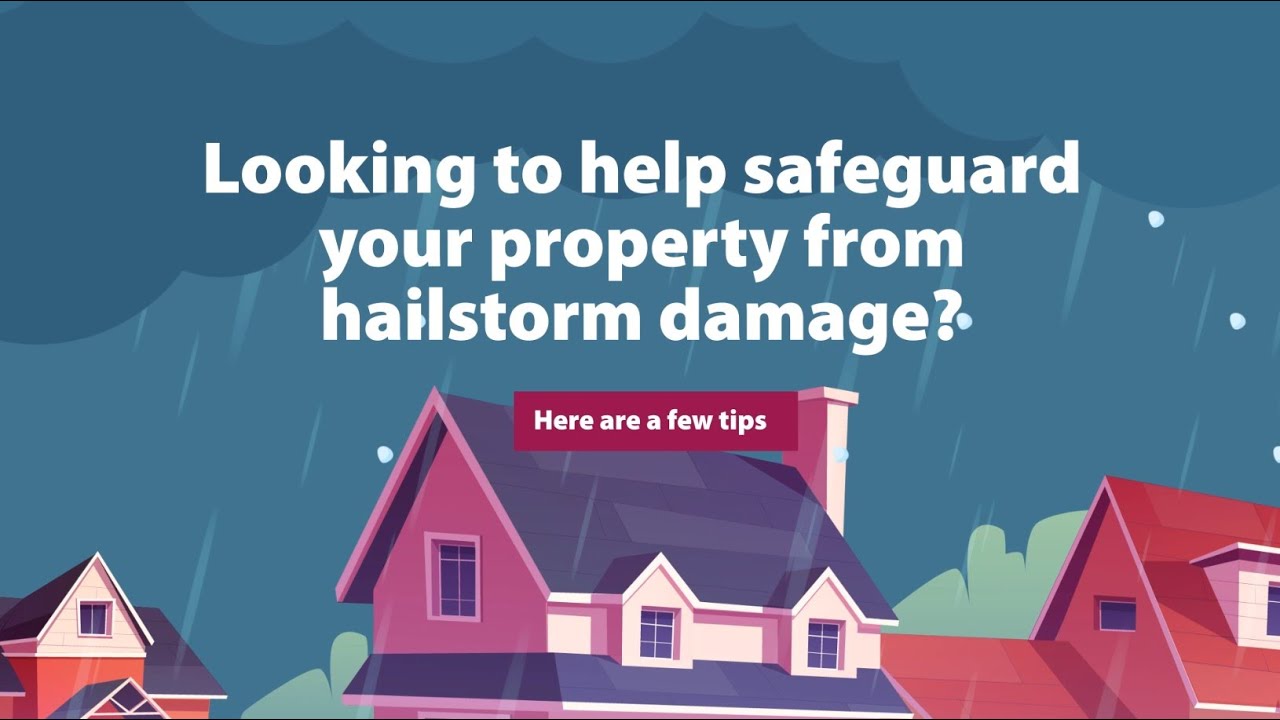 STAY PROTECTED: Hail Safety