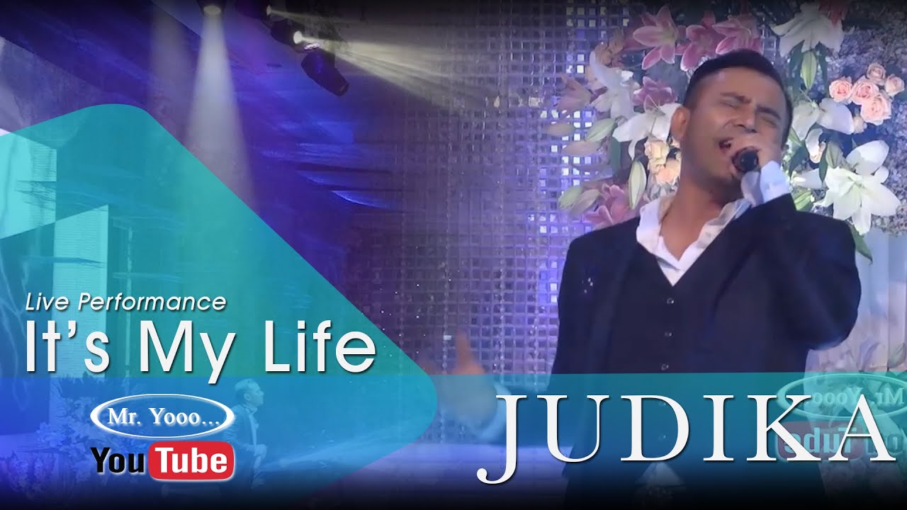 4K JUDIKA - It's My Life