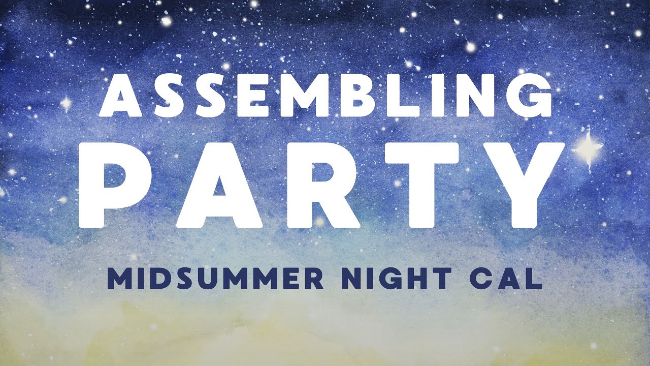 ASSEMBLING PARTY - Midsummer Night crochet along 2025