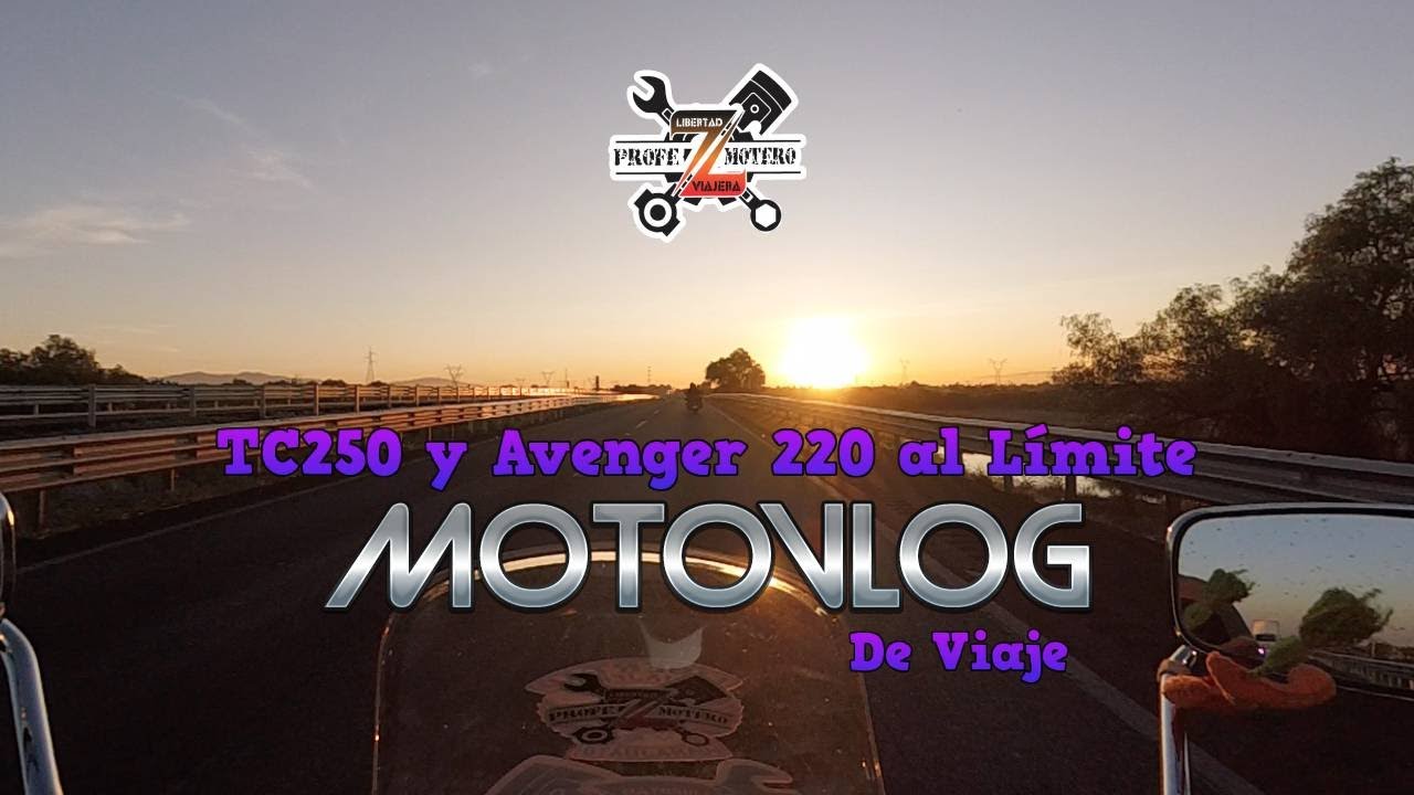 Viajando en TC250 y Avenger 220