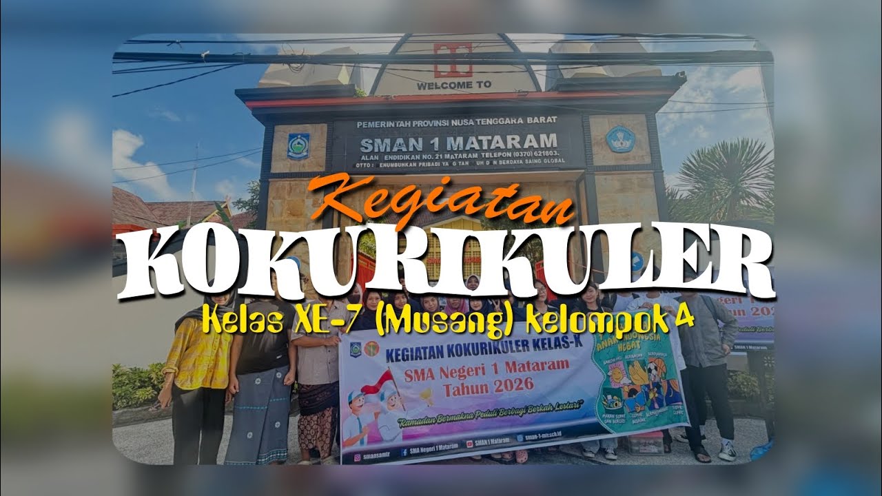 Kegiatan KOKURIKULER Kelas XE-7 Kelompok 4 || Angkatan MUSANG