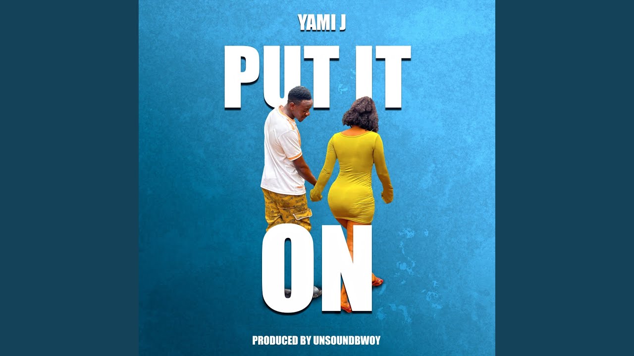 Put It On