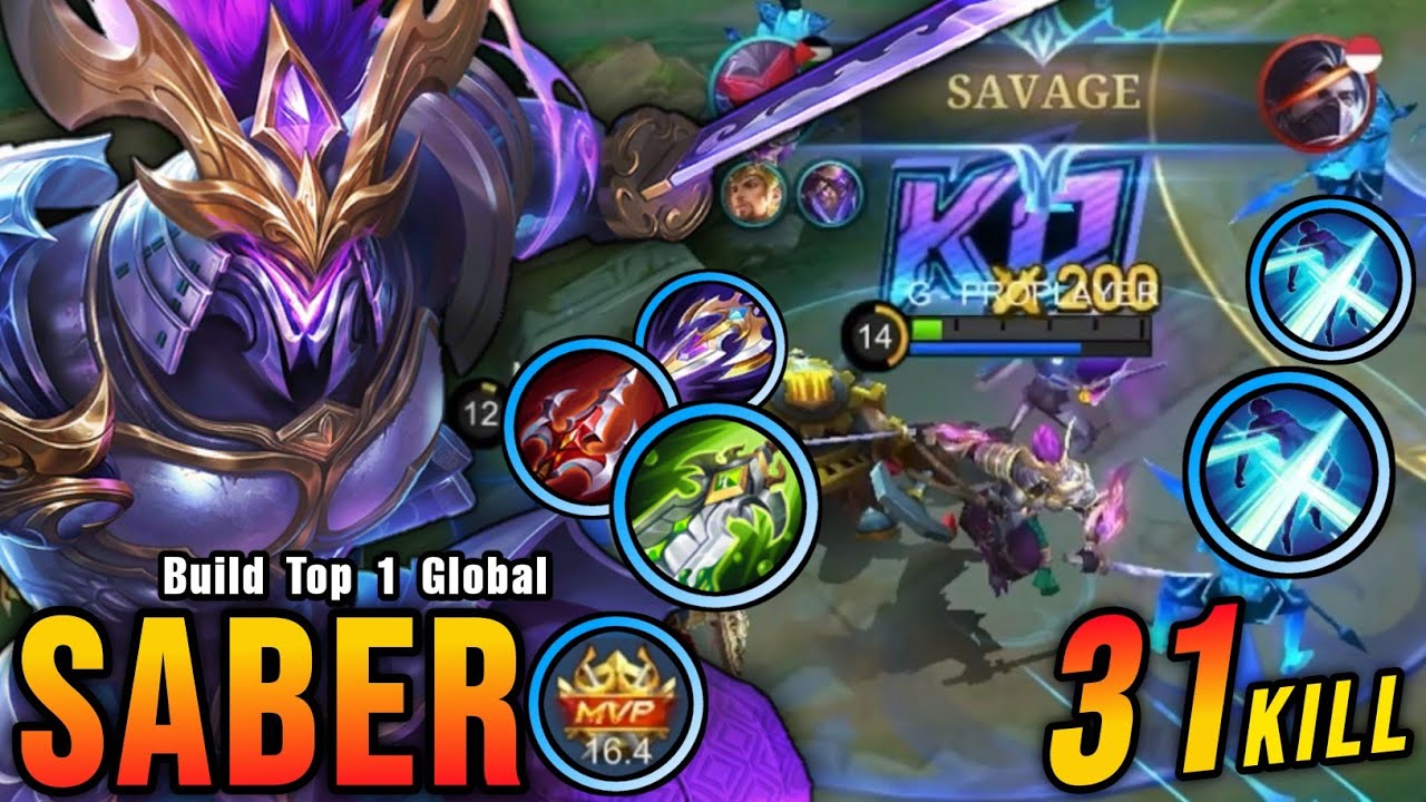 31 Kills + SAVAGE!! Saber Shutdown All The Enemies!! - Build Top 1 Global Saber ~ MLBB