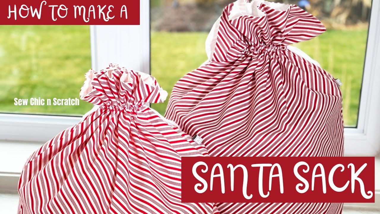 How to Make a Santa Sack