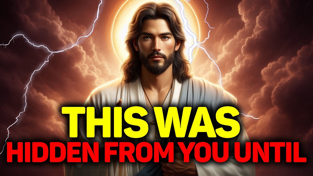 GOD SAYS: THIS WAS HIDDEN FROM YOU UNTIL NOW | God's Promises For You