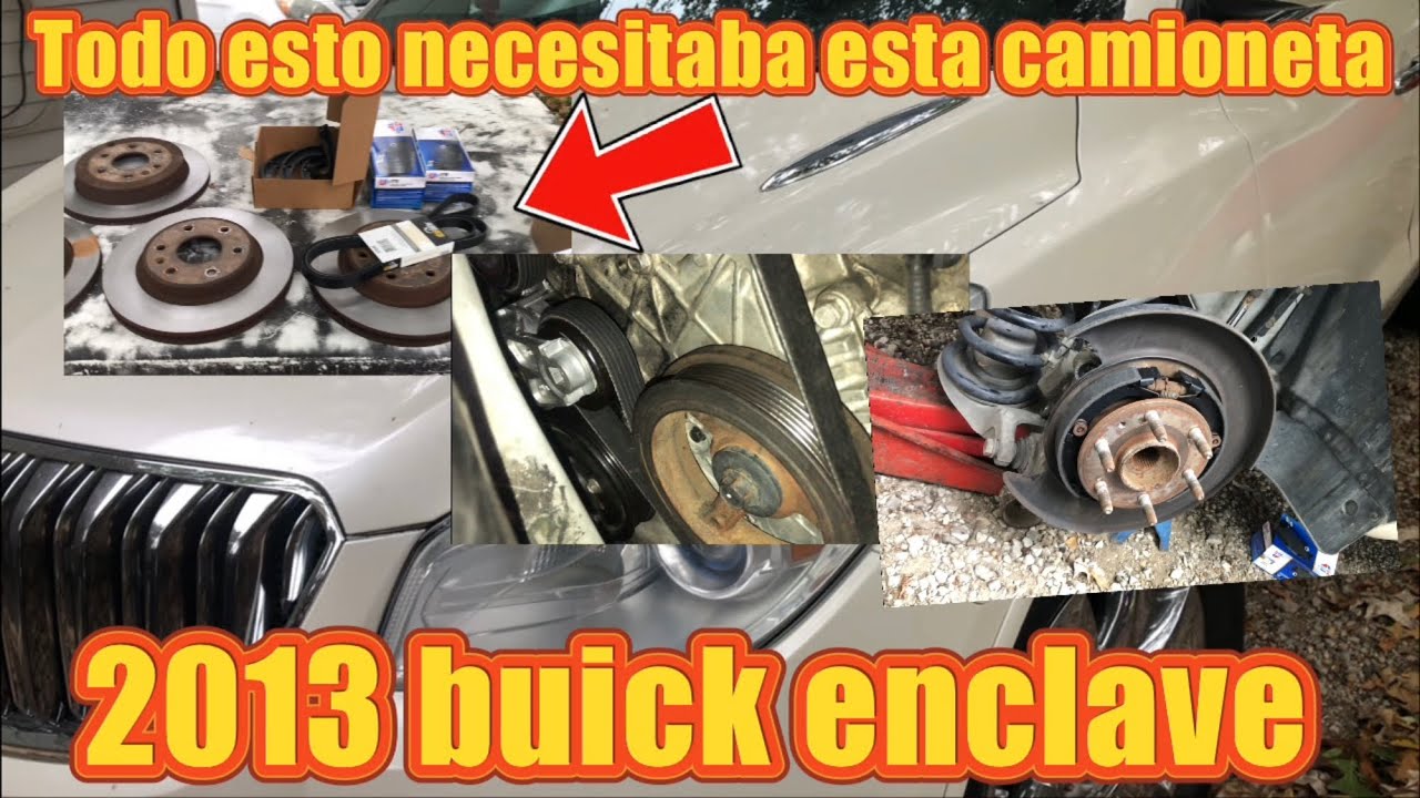Cambio de frenos en esta ￼￼ 2013 buick enclave