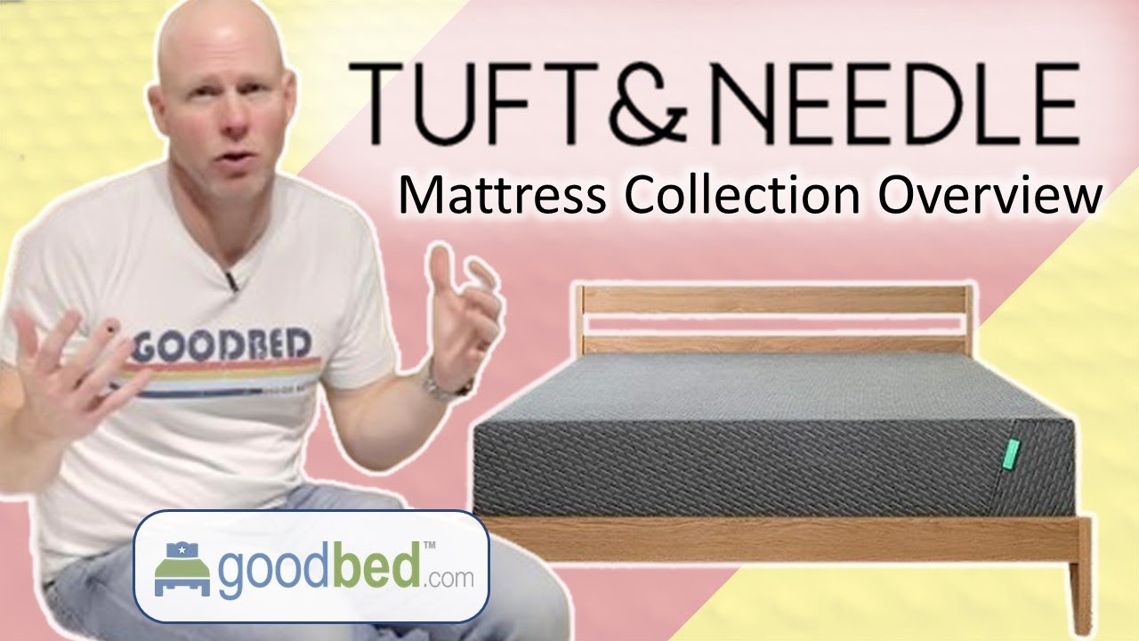 Tuft & Needle Mattresses — Mint vs Mint Hybrid vs Original — Compared & Explained by GoodBed