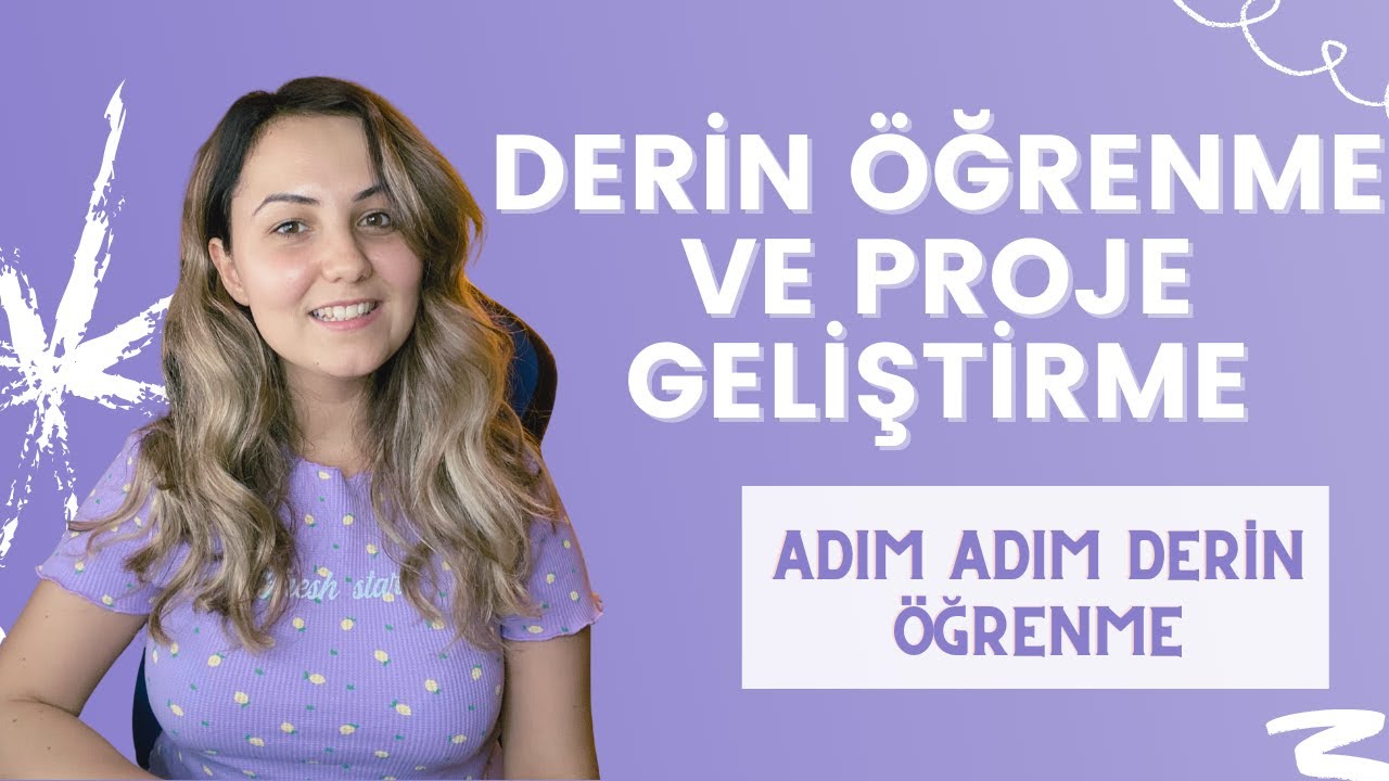 Keras ve TensorFlow ile Derin &Ouml;ğrenme ve Sıfırdan Bir Proje Geliştirme