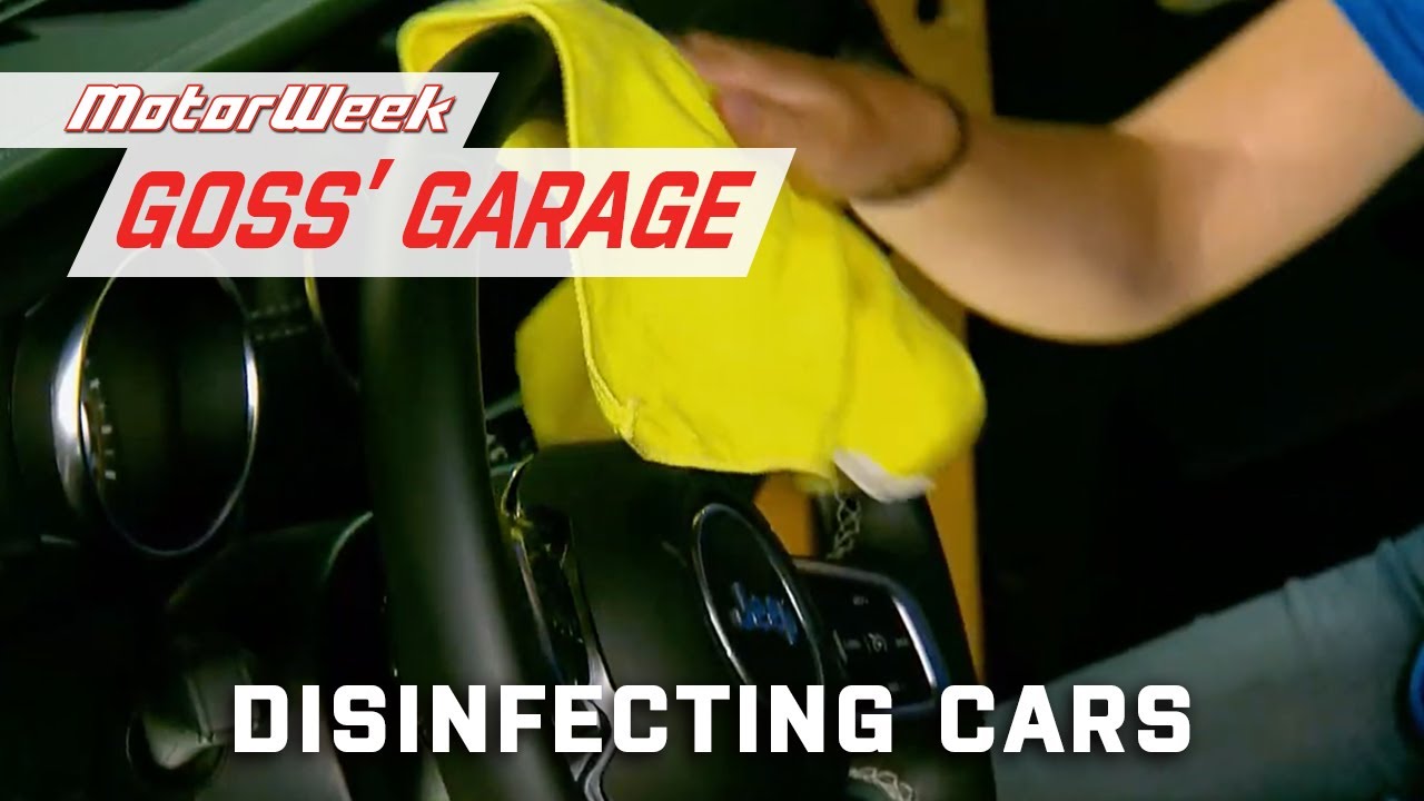 Disinfecting Cars | Goss' Garage