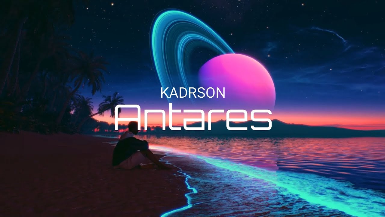 KADRSON - ANTARES (Official Lyrics Video)
