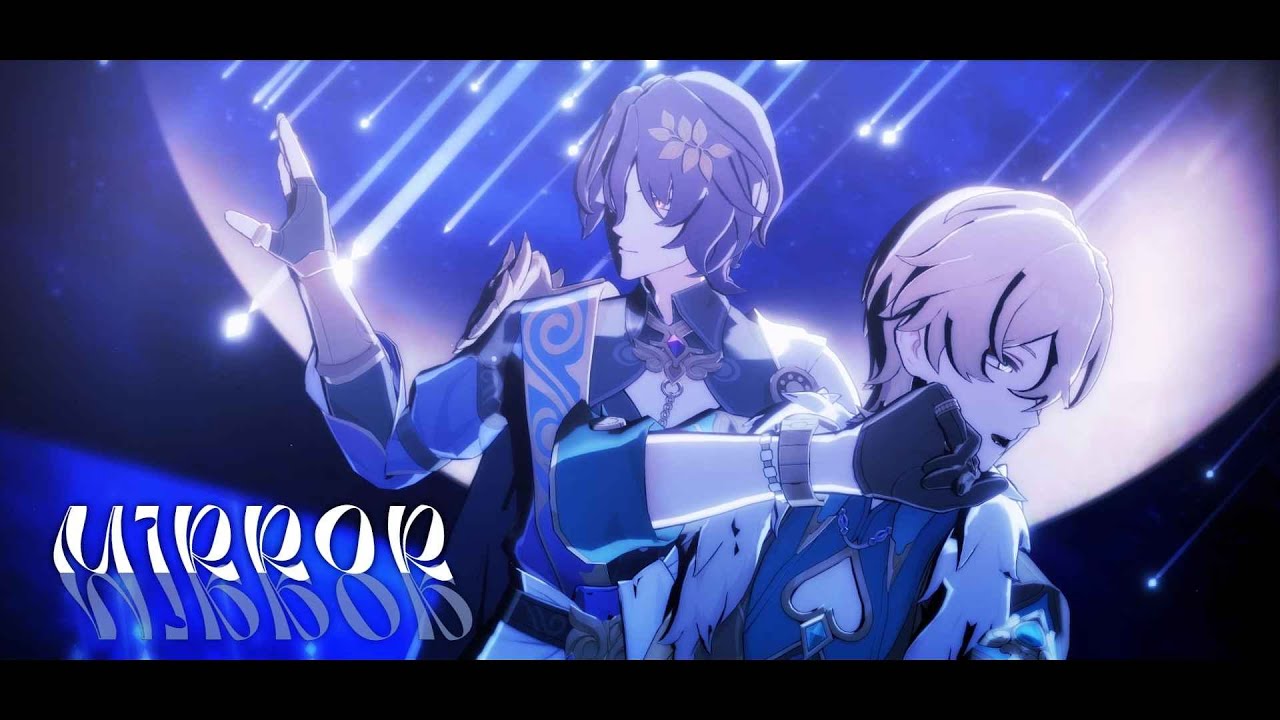 【Honkai: Star Rail MMD】MIRROR【Dr.Ratio/Aventurine】