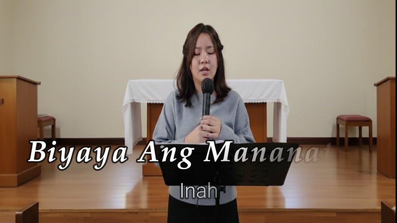 BIYAYA NIYA AY MANANATILI    iNAH