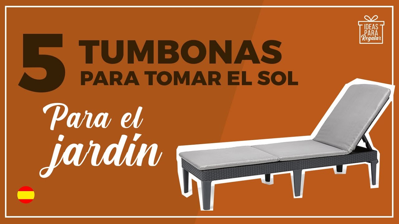 🔝LAS MEJORES TUMBONAS PARA TOMAR EL SOL en el jardín ☂️de venta en AMAZON. [IDEAS PARA REGALAR]