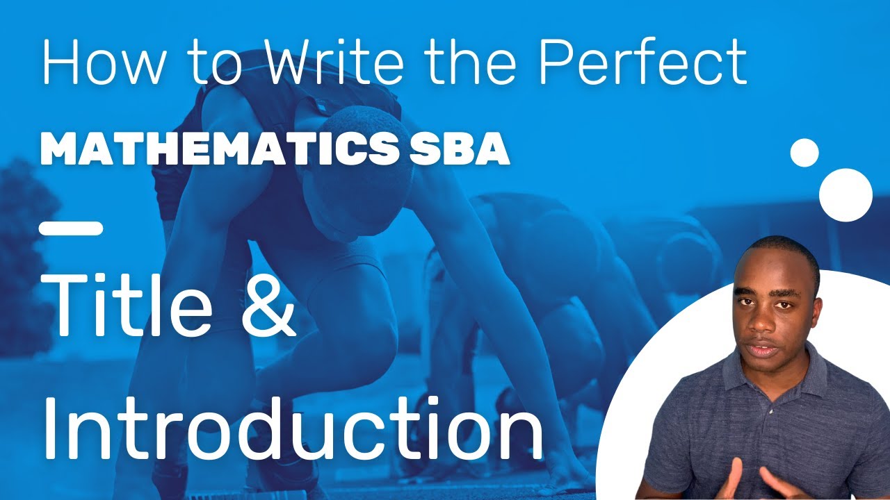 How to Write the Perfect Math SBA - Title and Introduction