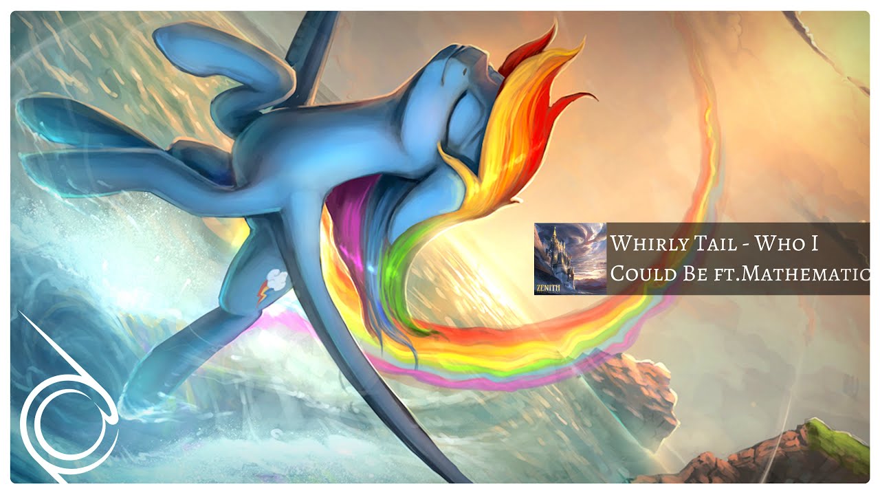 Whirly Tail - Who I Could Be (feat. MathematicPony) [Hands Up]