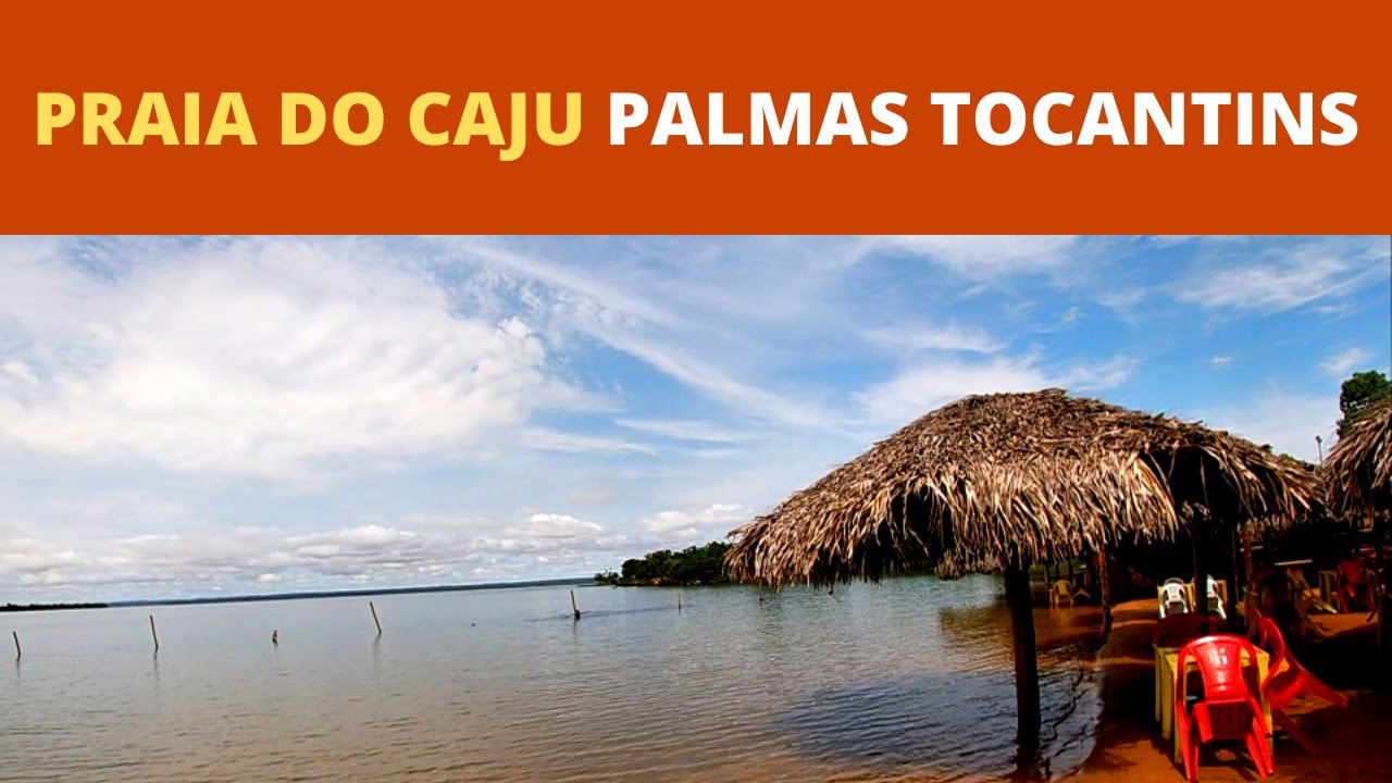 PRAIA DO CAJU PALMAS TOCANTINS