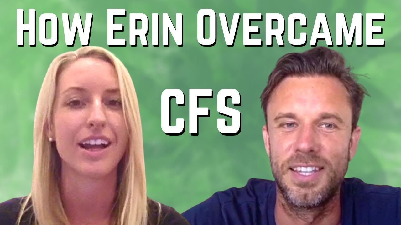CFS Recovery Story: Learn How Erin Overcame Chronic Fatigue Syndrome