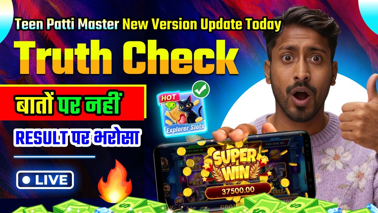 New Teen Patti Master 2026 Features | Explorer Slots Game Live | Explorer Slots Game Jackpot Tricks