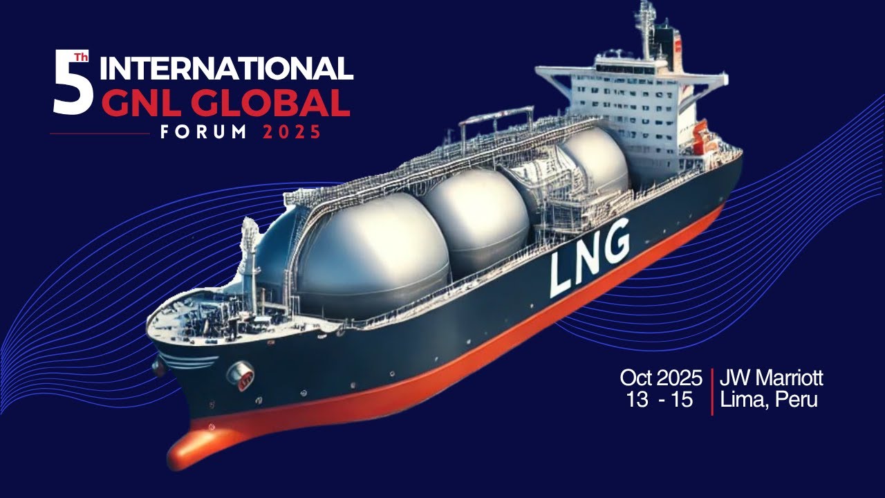 🎥✨ &iexcl;Gracias por ser parte del 5th INTERNATIONAL GNL GLOBAL FORUM 2025!