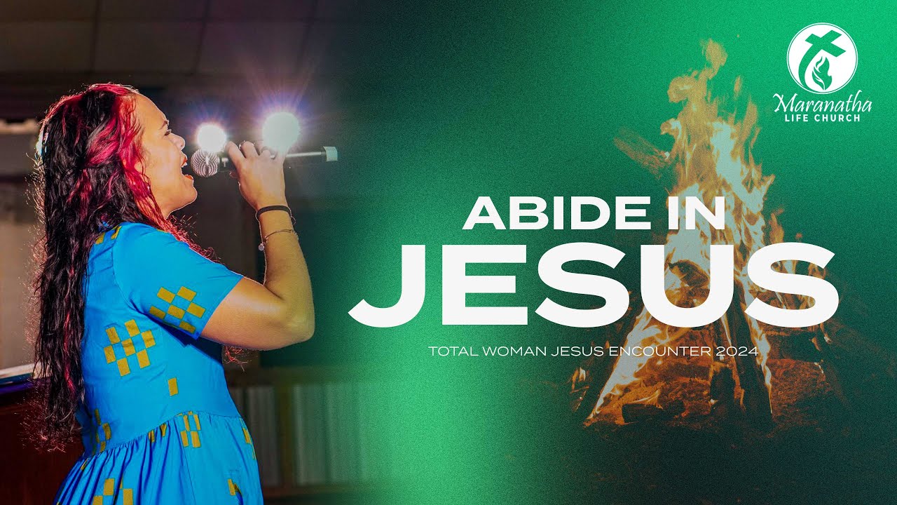 ABIDE IN JESUS - Melody Faith Lopez