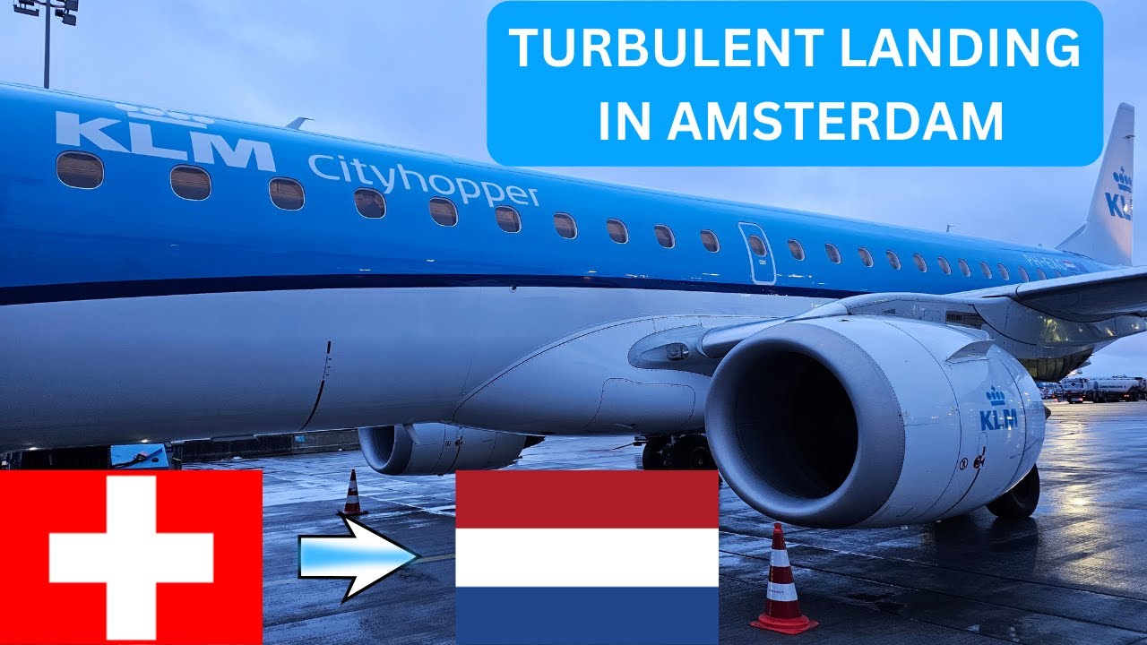 TRIP REPORT | KLM CITYHOPPER | TURBULENT LANDING | ZURICH TO AMSTERDAM ( ECONOMY ) | EMBRAER E190STD