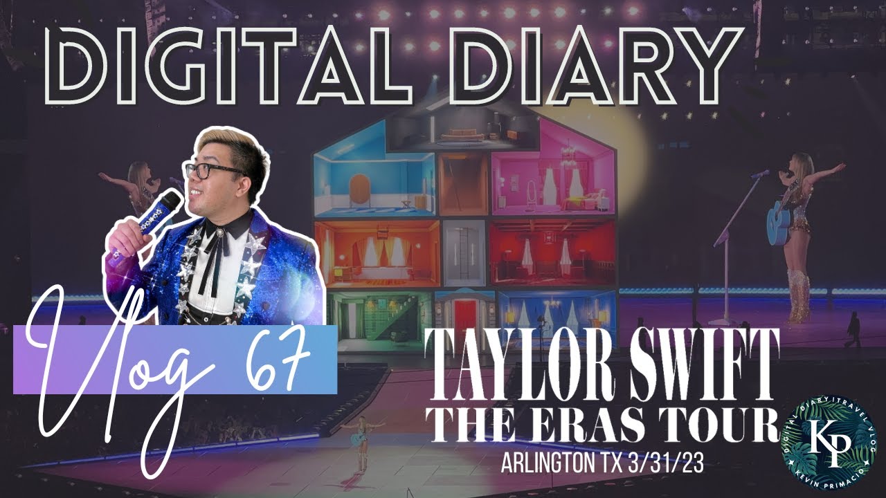 VLOG 67 | Taylor Swift The Eras Tour - Arlington, TX 3.31