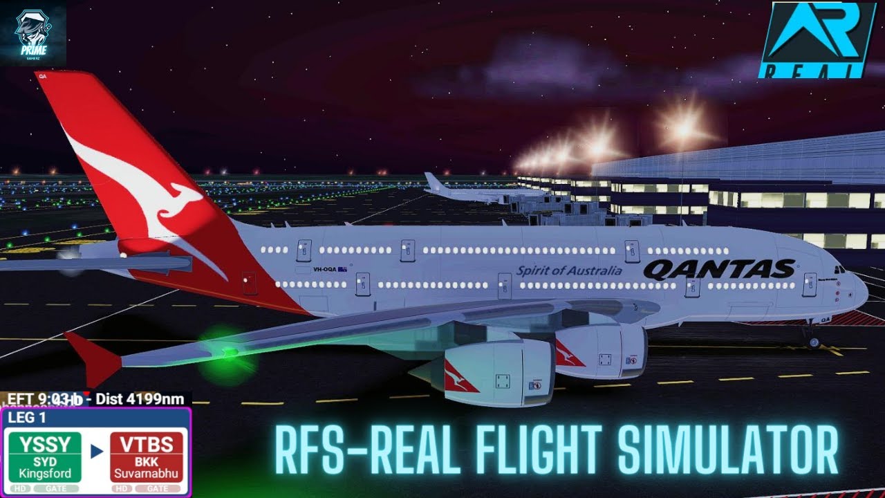 RFS–Real Flight Simulator– Sydney–To– Bangkok–Full Flight–A380– Qantas Airways –FullHD–Real Route