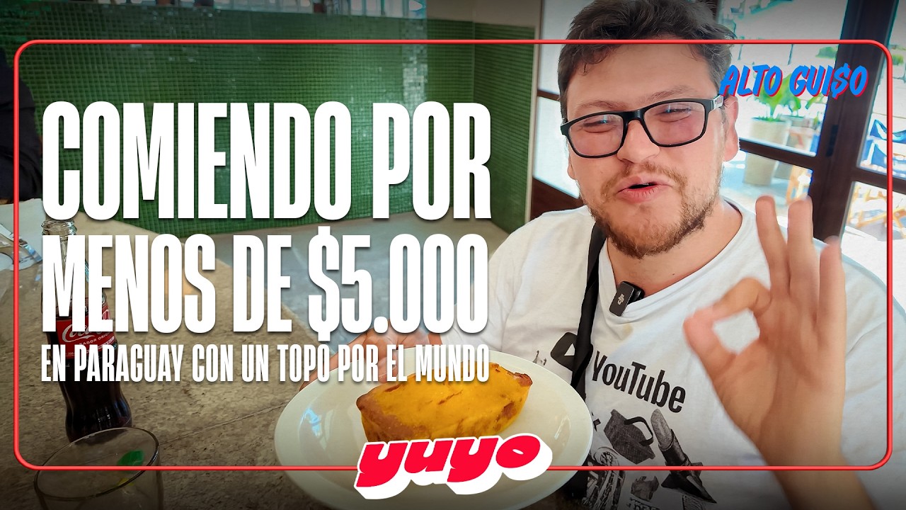 COMIENDO POR MENOS DE $5.000 EN PARAGUAY | DESAFÍO CON UN TOPO POR EL MUNDO
