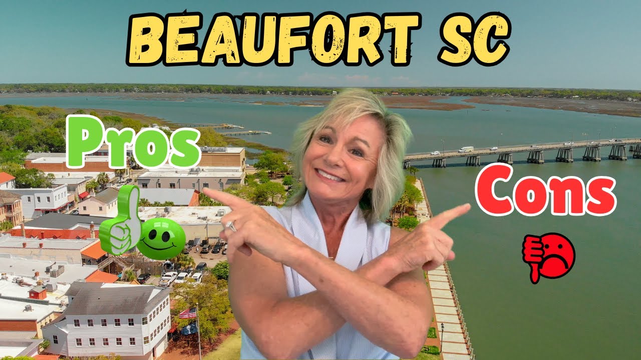 Beaufort, SC - 2025 Pros and Cons you NEED to know!
