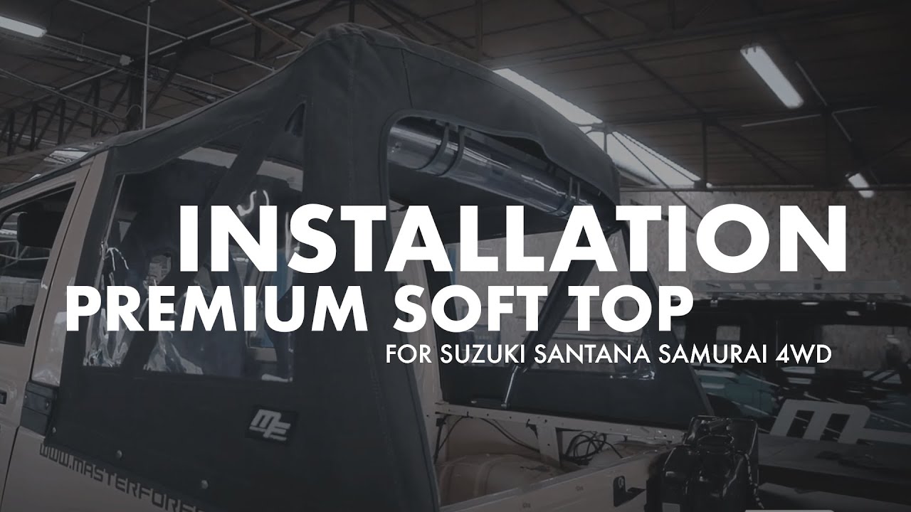 Premium MF soft top for suzuki santana samurai 4WD