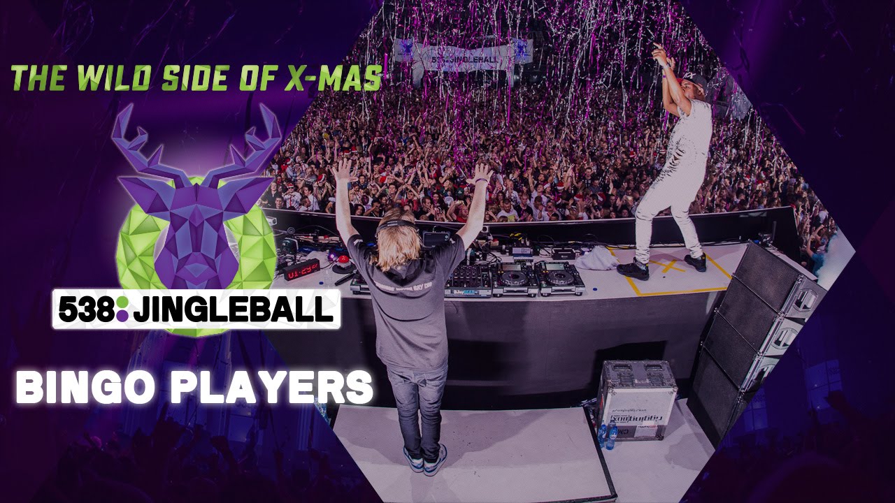 Bingo Players | Full liveset | 538JingleBall 2015