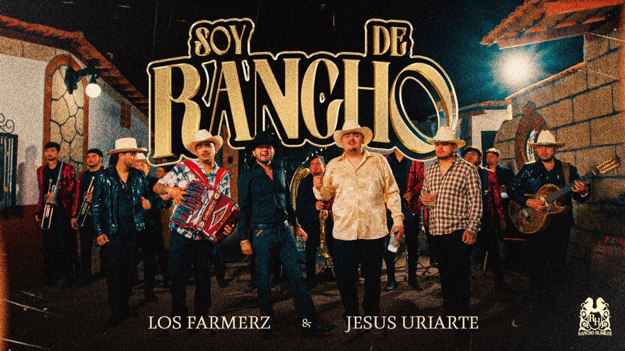 Los Farmerz x Jesus Uriarte - Soy De Rancho [En Vivo]