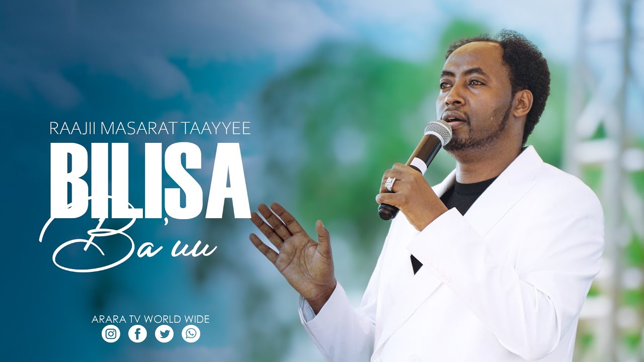 Bilisa Ba'uu || GULISO GREAT CRUSADE || Raajii Masarat Taayyee || ‪ ‪@araratvworldwide‬