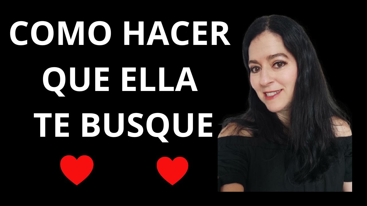 Cómo Hacer Que Te Busque Una Mujer (Fácil y Rápido)