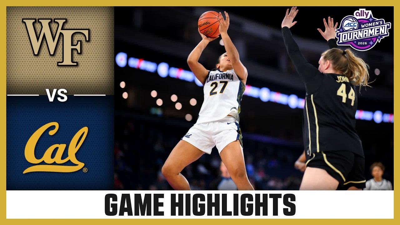 Wake Forest vs. Cal Game Highlights | 2026 Ally ACC Women's Basketball Tournament
