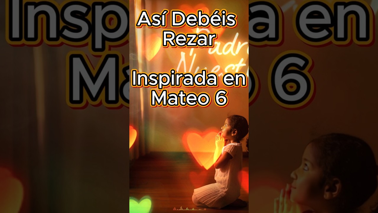 Canci&oacute;n Cristiana - As&iacute; Deb&eacute;is Rezar