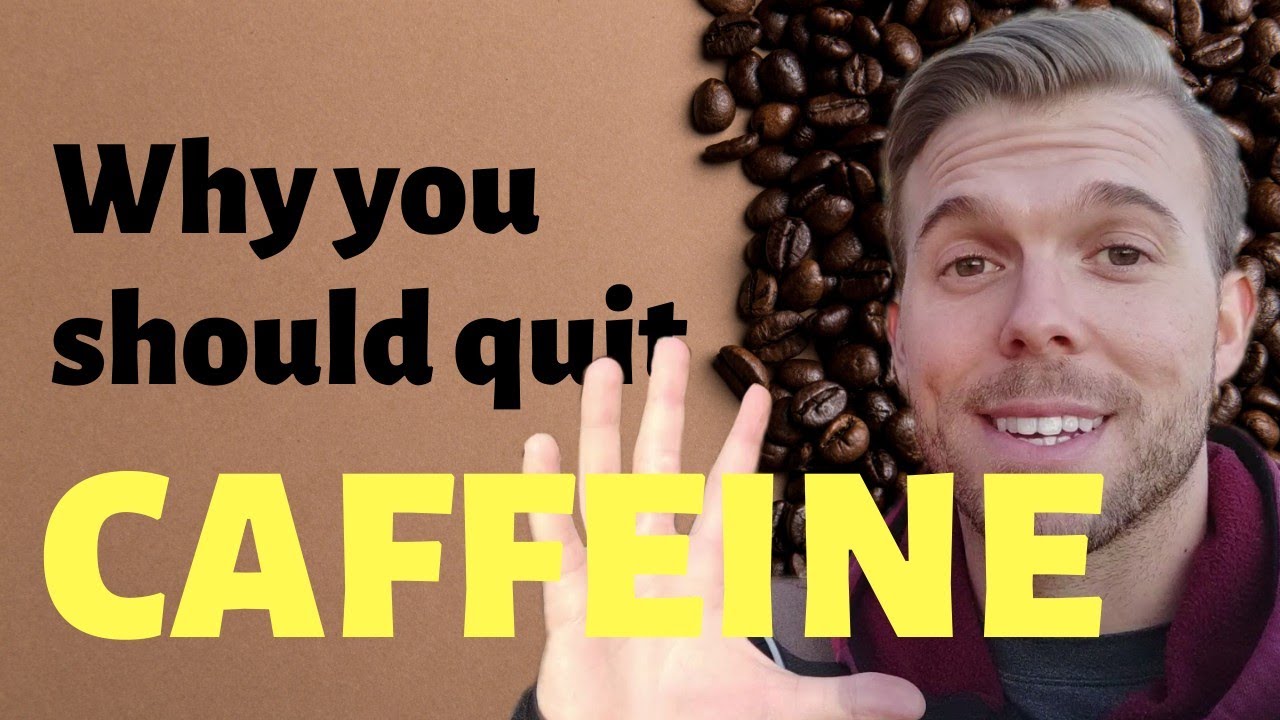 QUITTING COFFEE | Why CAFFEINE is taking your life and why to QUIT