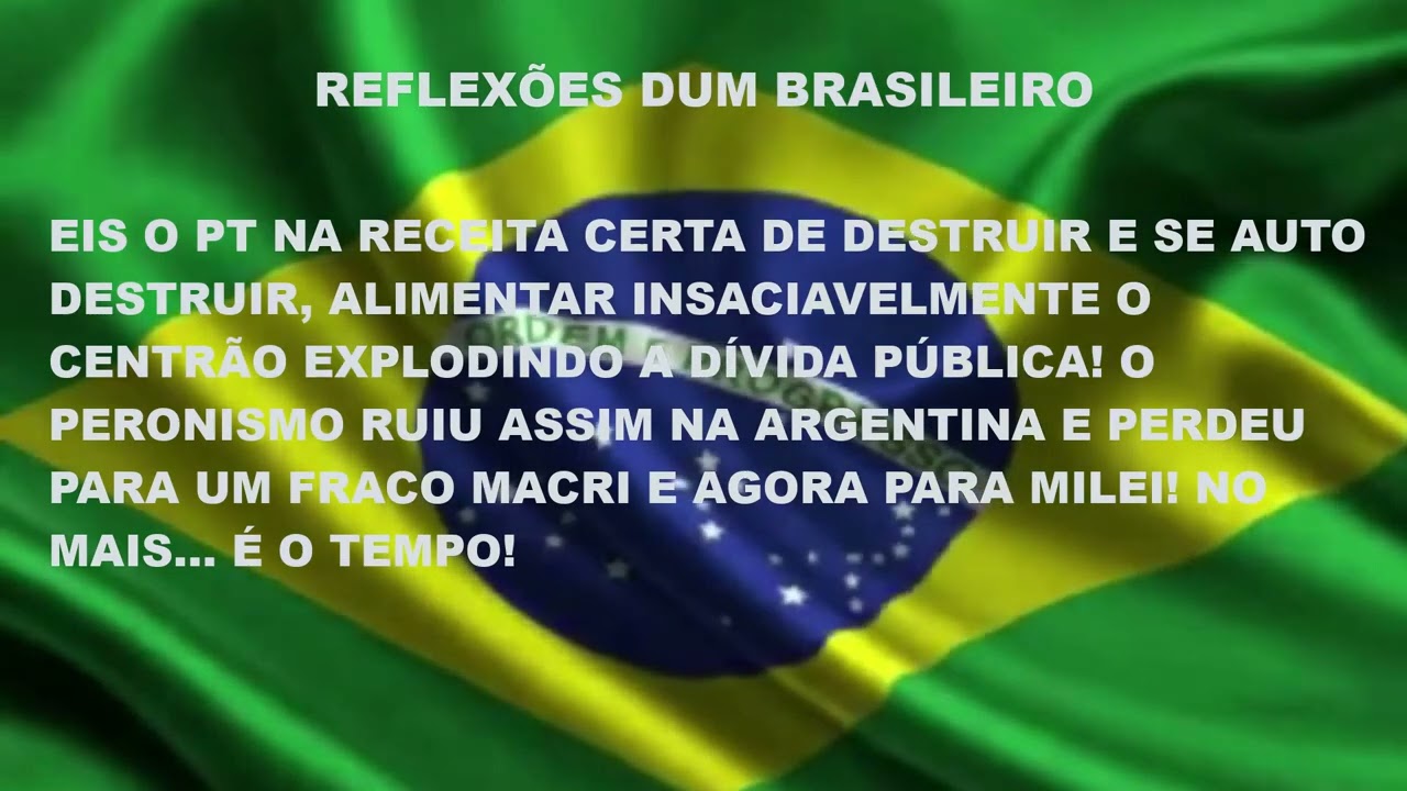 REFLEXÕES DE UM BRASILEIRO - É DO BRASIL