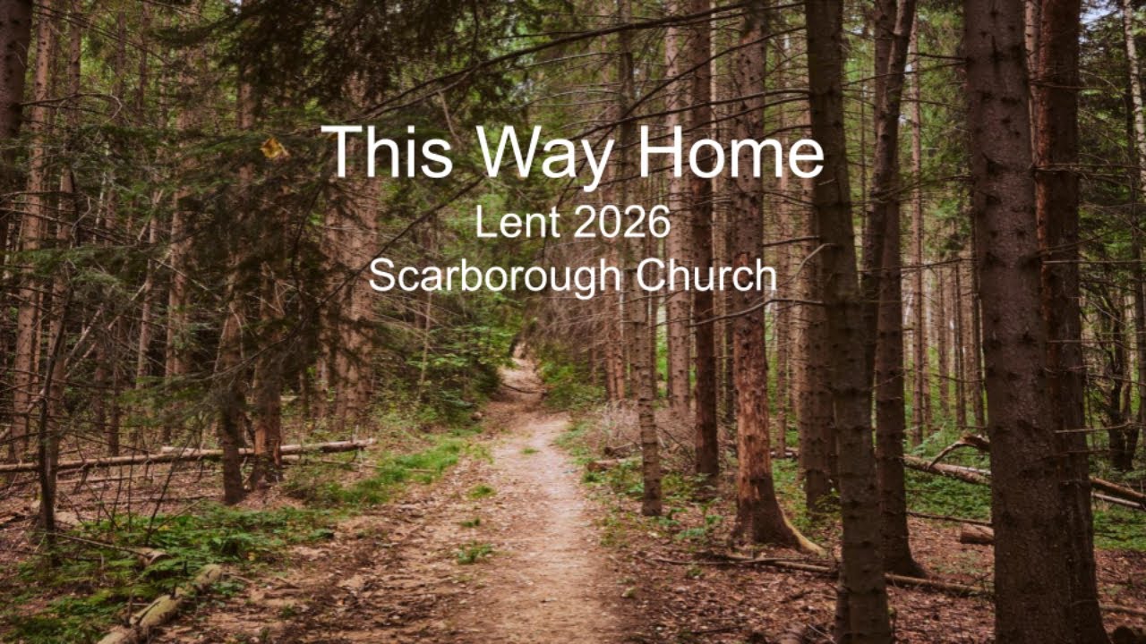 Lent 2  This Way Home February 20, 2026