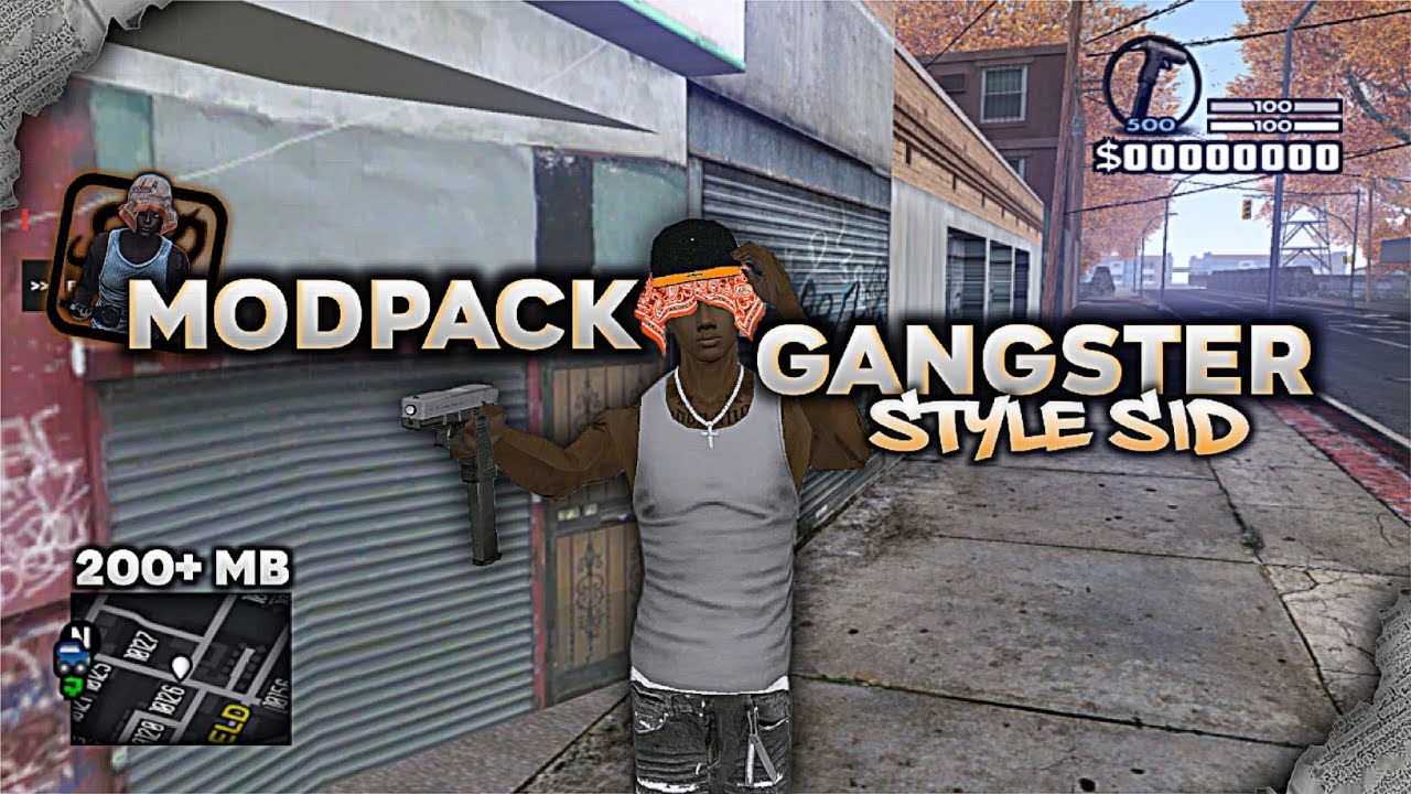 MODPACK GANGSTER STYLE @SIDSICK66 ! | ASLI MIRIP 99%? | GTA SAMP ANDROID
