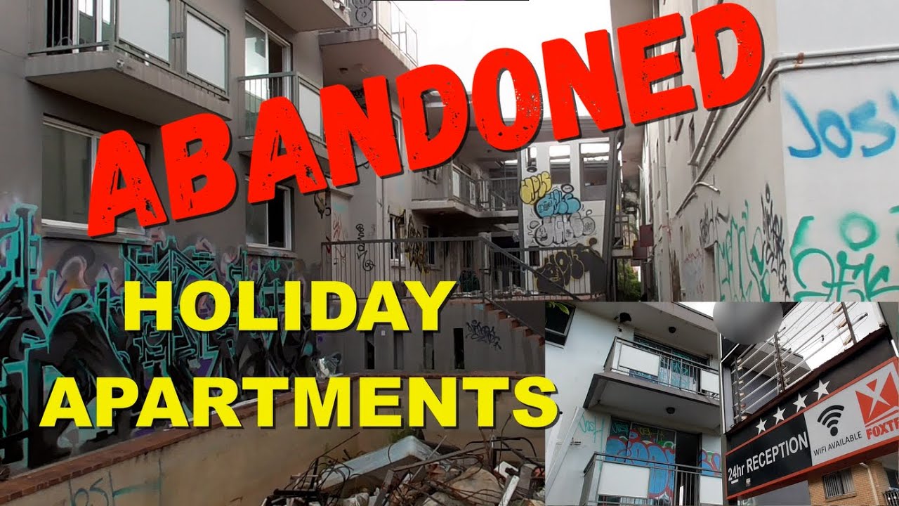 ABANDONED Holiday Apartments