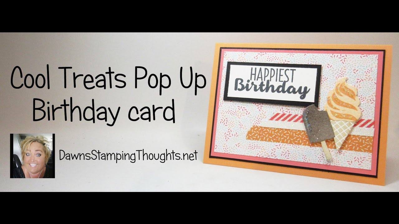Cool Treats Pop Up Birthday card using Stampin'Up! Products