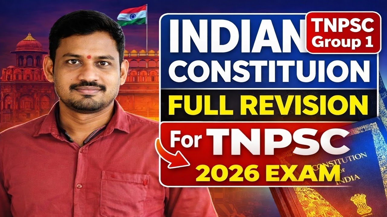 TNPSC 2026  இந்திய அரசியலமைப்பு  FULL REVISION
