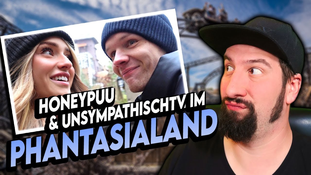 REAKTION auf PHANTASIALAND MIT SASCHA | HoneyPuu & unsympathischTV im Freizeitpark