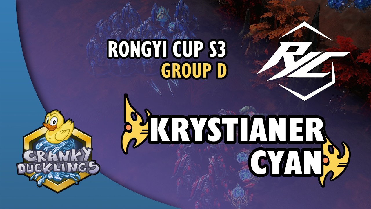 Krystianer vs Cyan - PvP | Rongyi Cup Season 3 - Group D | StarCraft 2 Tournament