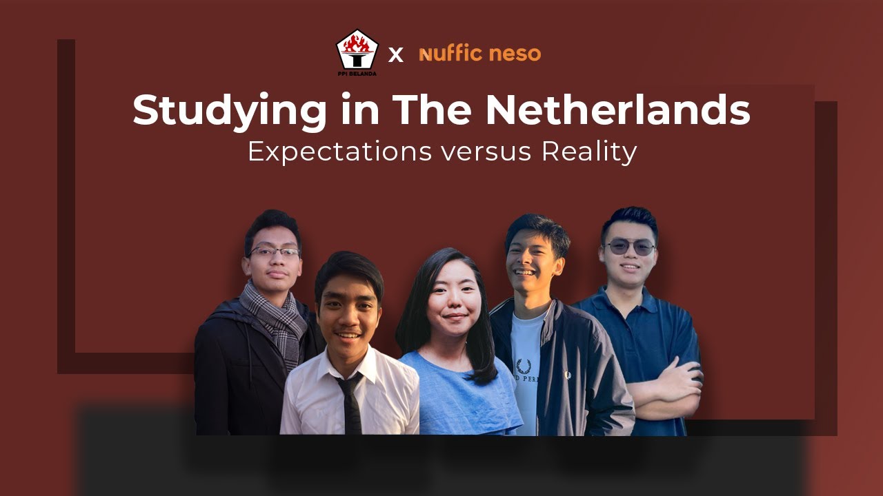 Studying in The Netherlands - PPI Belanda dan Nuffic Neso Indonesia (Sabtu, 30 Januari 2021)