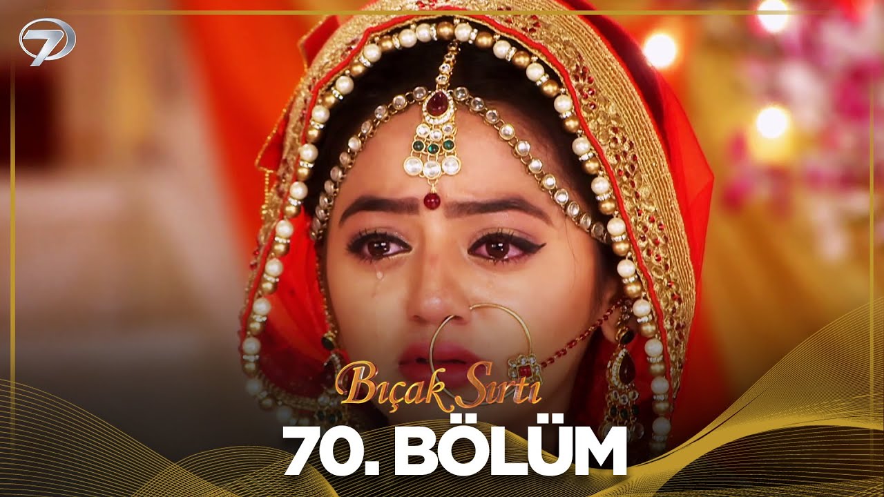 Bıçak Sırtı Hint Dizisi 70. Bölüm (Swaragini)